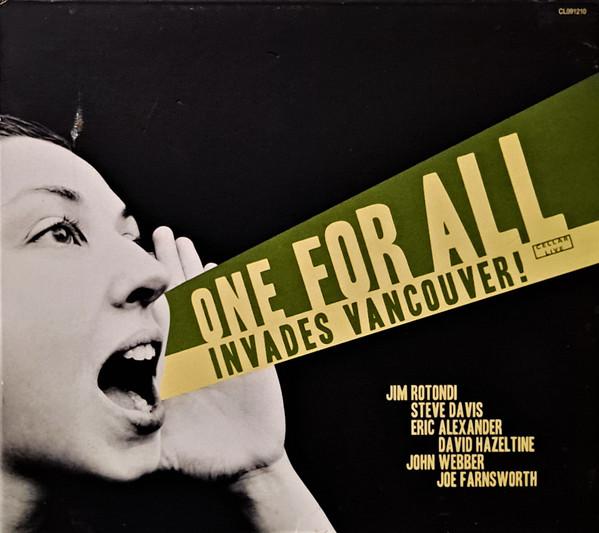 

CD ONE FOR ALL - Invades Vancouver! CL091210 Cellar Live 2010 Canada Jazz Used