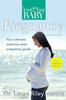 The You And Your Baby Pregnancy The Ultimate Week By Week Pregnancy Guide by Laura Riley - Paperback Book