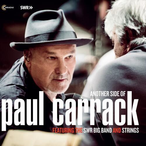 Paul Carrack - Another Side Of Paul Carrack With The Swr Big Band And Strings [C