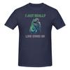 Piece singing Dinos Funny  Cotton TShirt I Just Really Like Tops Tees For Unisex