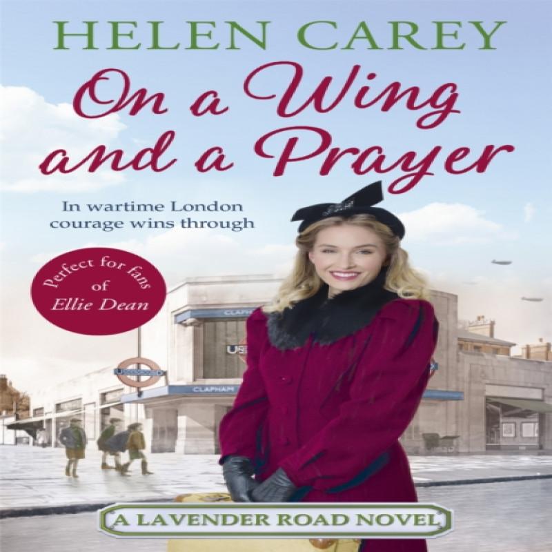 On A Wing And A Prayer Lavender Road 3 by Helen Carey Paperback Book 9781472231505