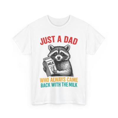 Nur ein Papa, der immer mit der Milch zurückkam Vatertag Papa Lustiges Shirt