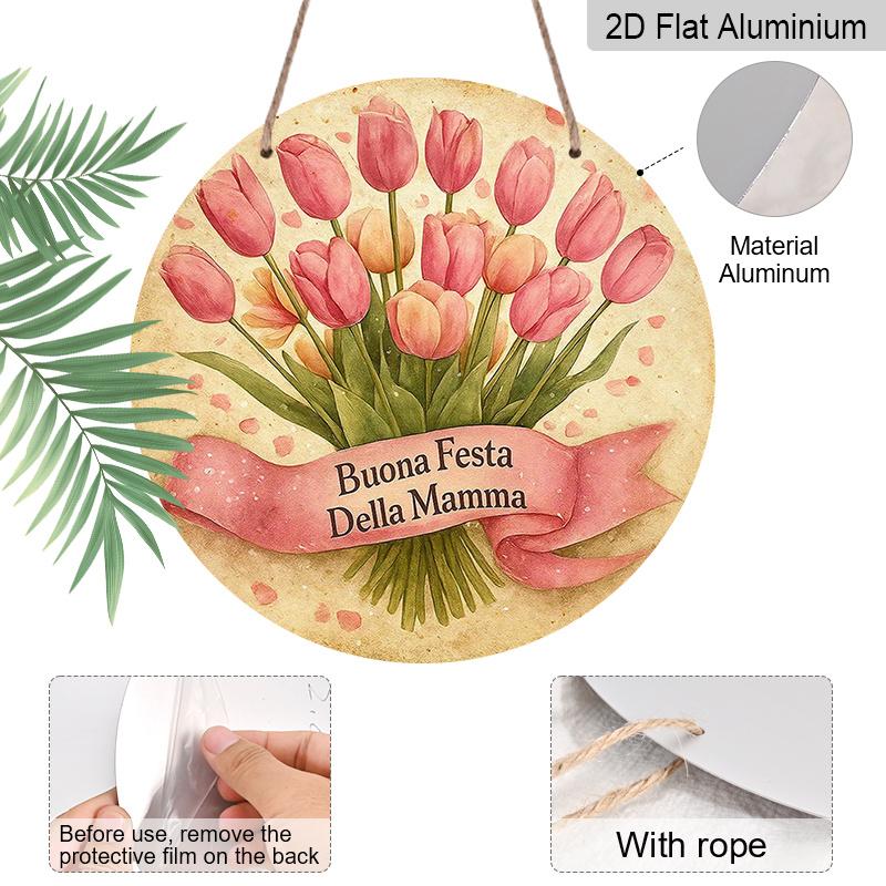 2D Flat - A Single 2D Flat, 7.87X7.87 Inch Round Aluminum Sign with a Vintage Design Featuring The Phrase "Happy Mother'S Day" And a "Floral Theme
