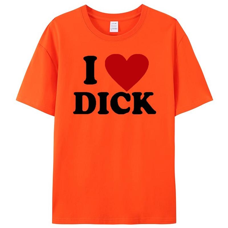 2025 New I Love Dick For Men's T-shirt High Quality Of Hearts Novelty Adult Joke T-shirt Summer Cotton Short Sleeve Couple Dress