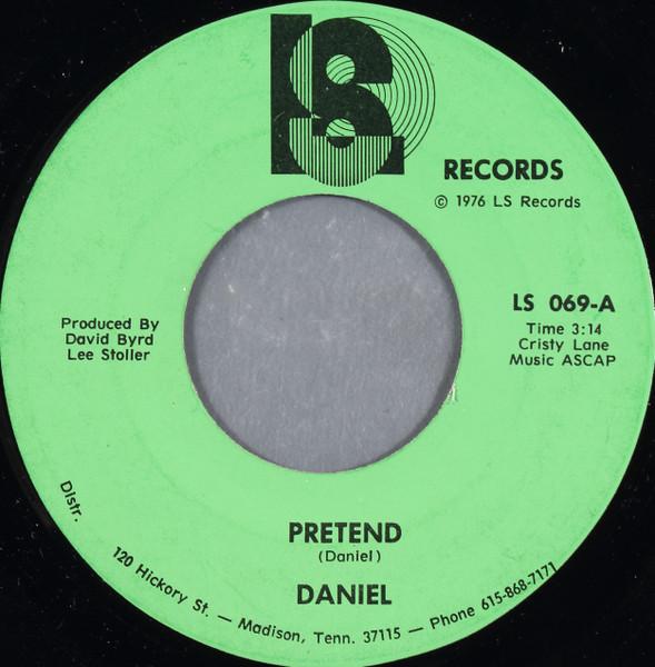 

7inch Record DAN WILLIS Pretend LS069 LS 1976 US CountryFolk Used