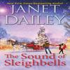 The Sound of Sleighbells by Janet Dailey Paperback Book 9781420151091