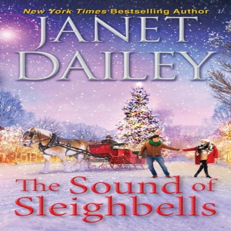 The Sound of Sleighbells by Janet Dailey Paperback Book 9781420151091