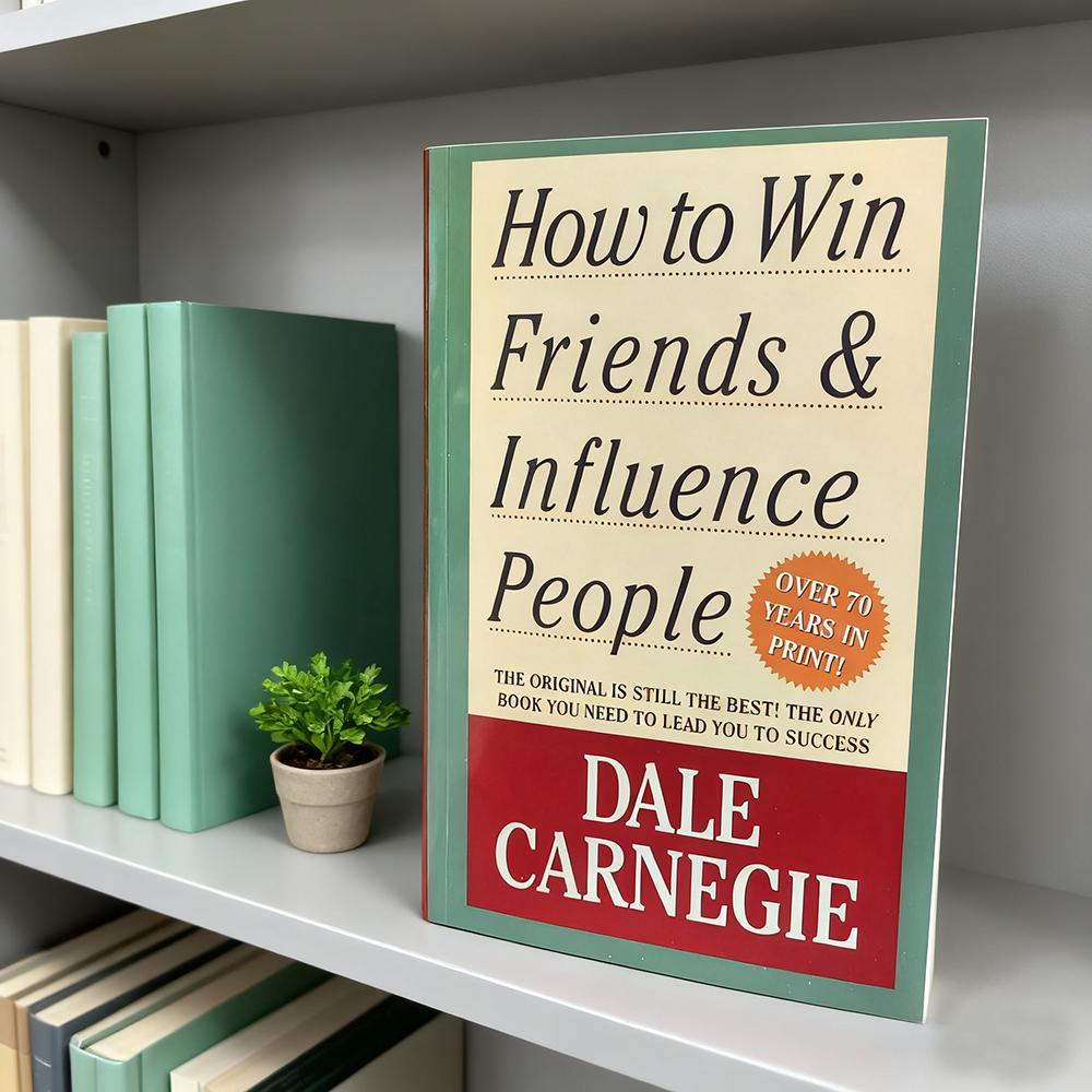 How To Win Friends & Influence People By Dale Carnegie Interpersonal Communication Skills Self-improvement Reading Book