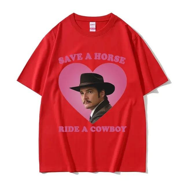 2026 Summe Pedro Pascal Save The Horse Ride A Cowboy Graphic T Shirts Unisexs Women High Quality 100 Pure Cotton Printed Tshirt