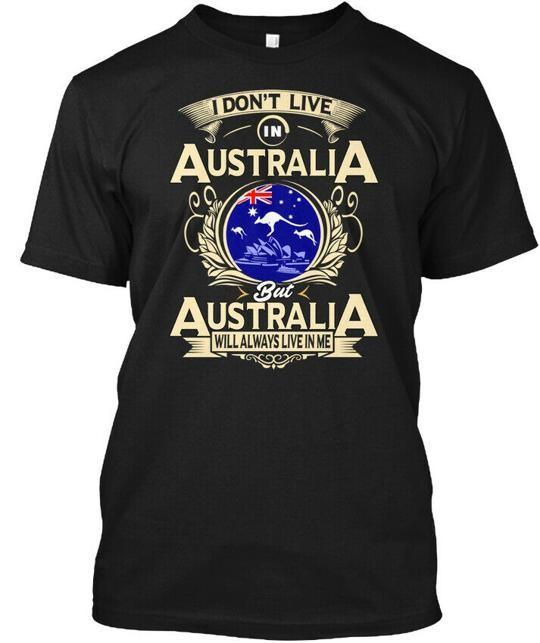 I Dont Live In Australia Nh T-Shirt Made in the USA Size S to 5XL 2XL