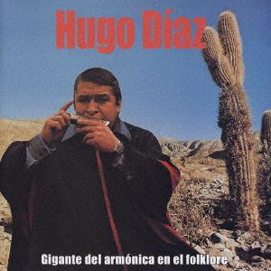 CD HUGO DIAZ GIGANTE DEL ARMONICA EN EL FOLKLORE VICP621812 2002 Japan ObiPop Used
