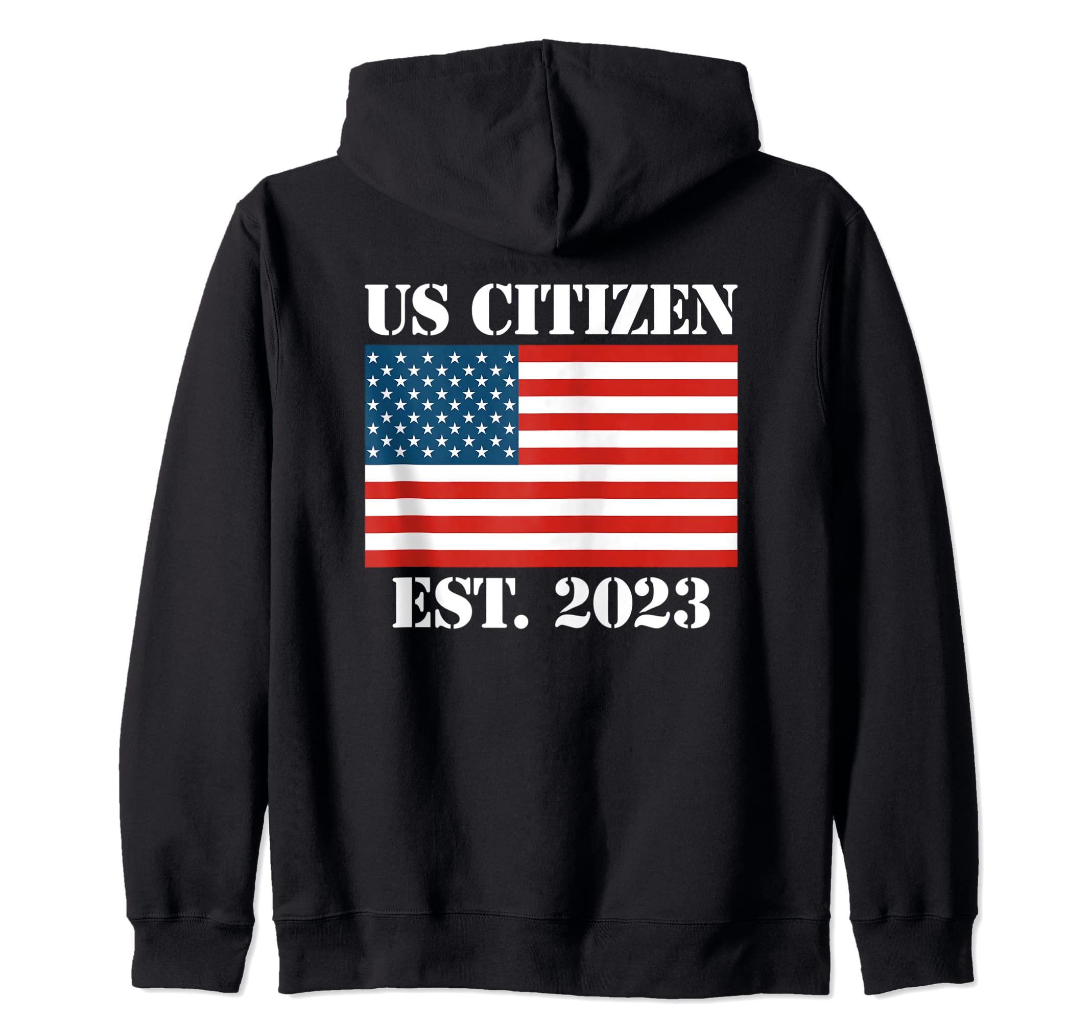 

US Citizen Est 2023 US Citizenship Zip Parka