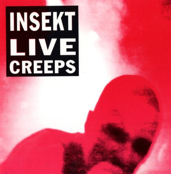 

CD INSEKT - Live Creeps KK086CD KK Records 1992 Belgium Dance & Electronica Used