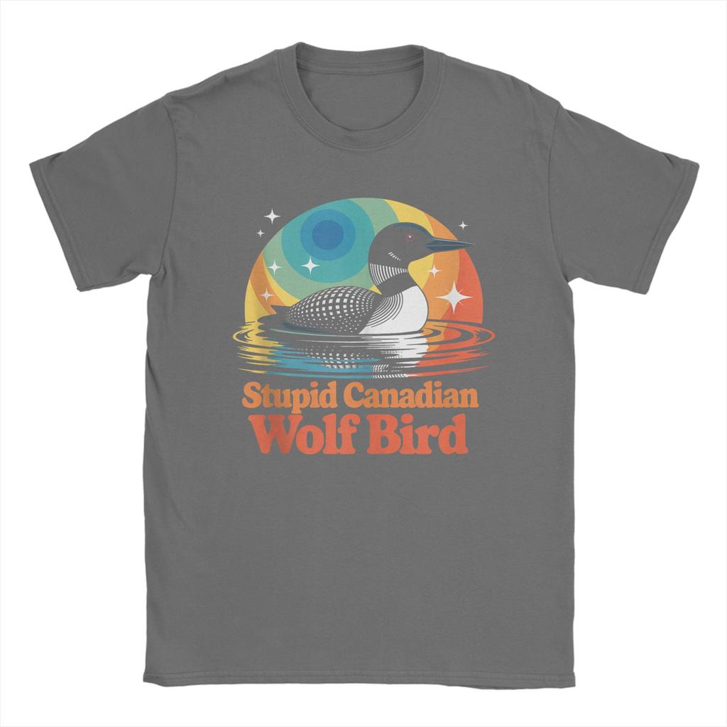 Common Loon Bird Watching Lover Stupid Canadian Wolf Bird TShirt Summer Cotton TShirts Unisex Harajuku Tee Shirt Vintage Top Tees
