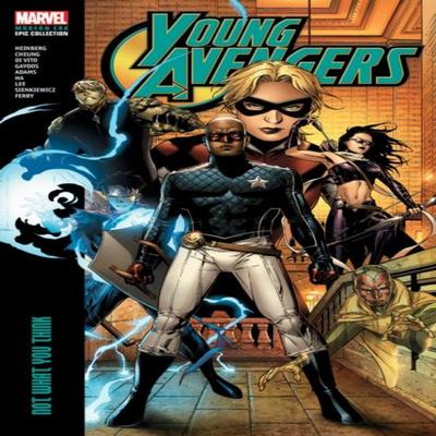 Young Avengers Modern Era Epic Collection Not What You Think by Allan Heinberg Paperback Book 9781302961916