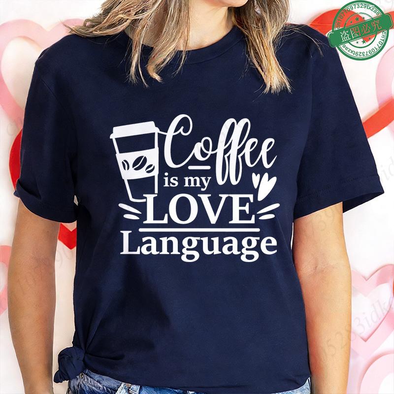 Coffee Is My Love Language T-Shirt for Women Cute Pink Coffee Cup Cartoon Graphic Tee Funny Summer Short Sleeve Female Clothing