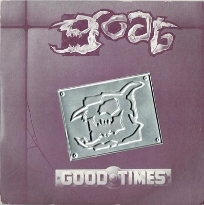 7inch Record GOAT  Good Times  T.V. Eye BEG248 BEGGARS BANQUE 1991 UK Rock Used