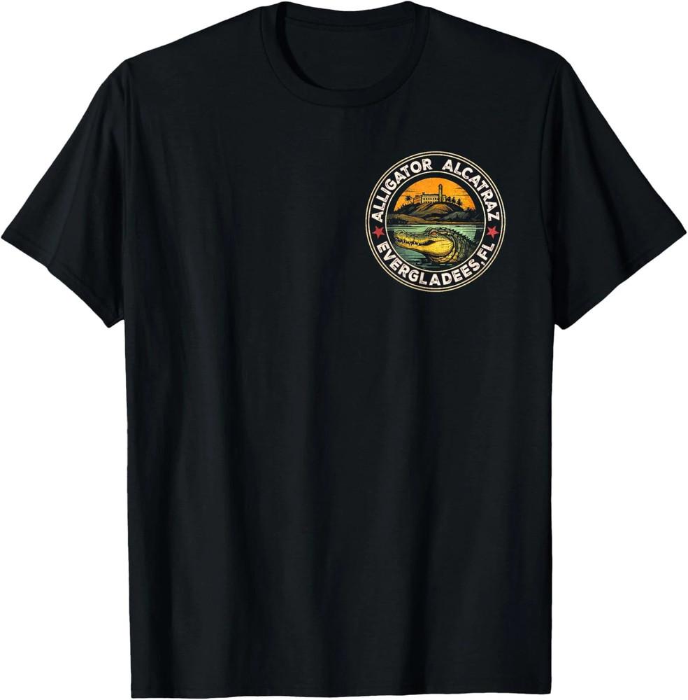 Alligator Alcatraz One Sided T-Shirt Gift All Size Unisex T-Shirt XXXL