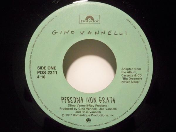 

7inch Record GINO VANNELLI - Persona Non Grata / Down With Love PDS2311 Polydor 1987 Canada Dance & Electronica Used
