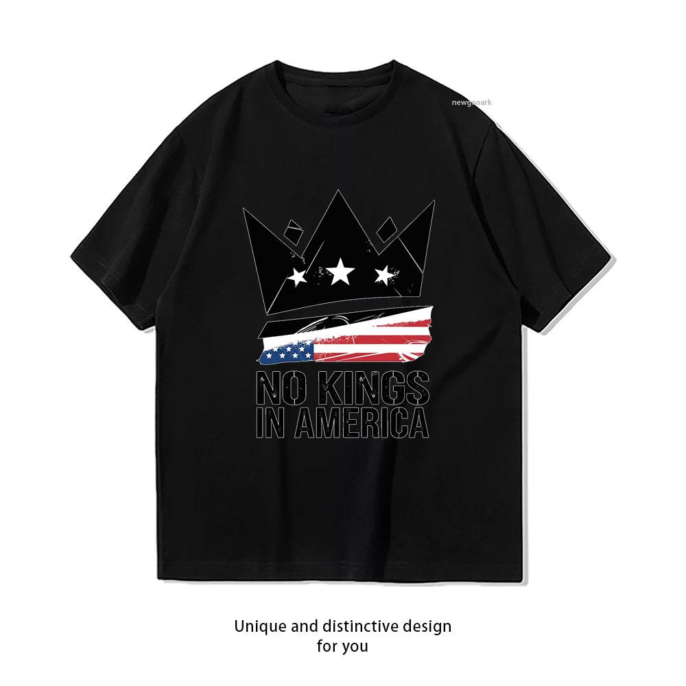 No Kings In America Shirt Woman Man Summer Casual Fashion Graphic T Shirts Oneck Adult Tops Tee Trending Streetwear