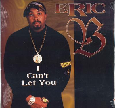 LP Record ERIC B. - I Can't Let You 700021 95th Street Rec 1995 US Rap & Hip-Hop/R&B