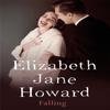Falling by Elizabeth Jane Howard Paperback Book 9781447272397