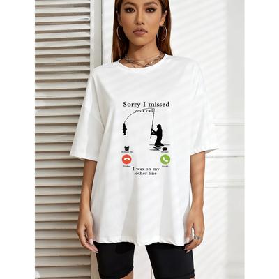 Weißes T-Shirt Mit Grafik von Angeln und Telefonat Sorry, dass ich deinen Anruf verpasst habe, ich war an einer anderen Leitung Design Für Freizeitkleidung Und Outdoor-Aktivitäten