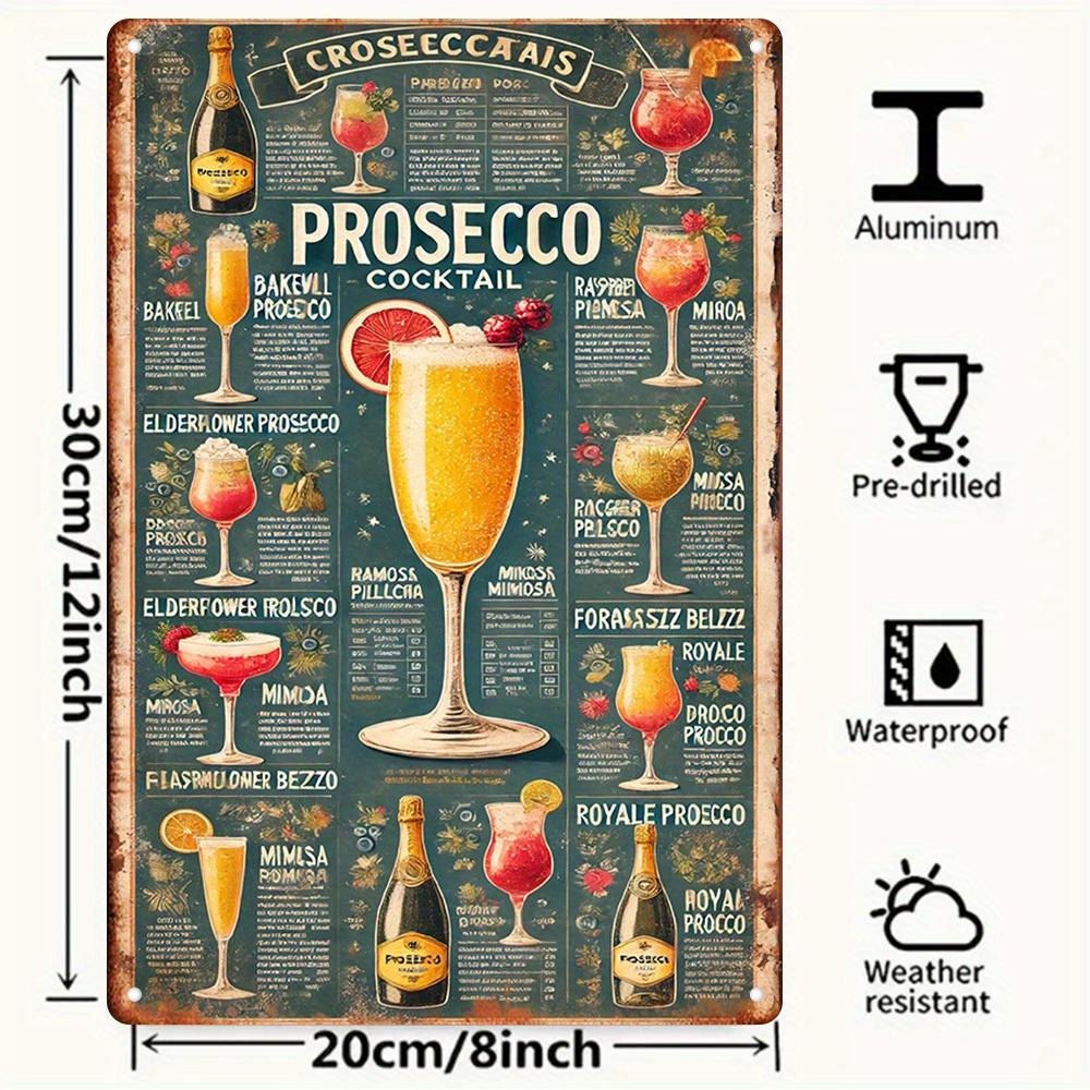 

Vintage Prosecco Cocktail Recipe Metal Poster x Retail Wall Art Featuring Classic Drinks for Home Bar and Cafe Decor 20x30cm（7.8x11.8inch）