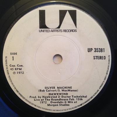 7inch Record HAWKWIND  Silver Machine  Seven By Seven UP35381 UNITED ARTISTS 1972 UK Rock Used