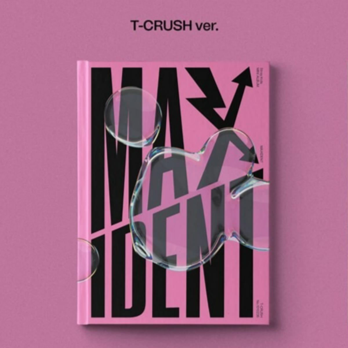 

Stray Kids - MAXIDENT (Стандартна версія) / МІНІ АЛЬБОМ T-CRUSH ver.