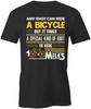IDIOT RIDES BICYCLE 100 MILES TShirt Tee Short-Sleeved Cotton CLOTHING S1BSA52