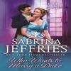 Who Wants To Marry a Duke by Sabrina Jeffries Paperback Book 9781472266330