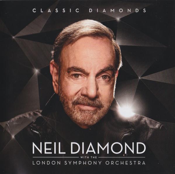 

CD NEIL DIAMOND THE LONDON SYMPHONY O Classic Diamonds 00602435318059 CAPITOL 2020 UK Pop Used