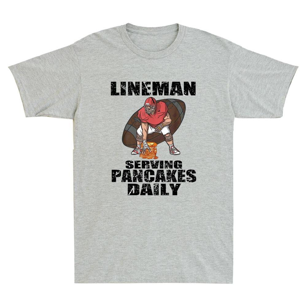 Football Pancake Offensive Lineman Serving Pancakes Daily Funny Men s T-Shirt XXXL