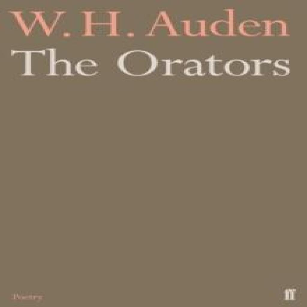 The Orators by W.H. Auden Paperback Book 9780571283538