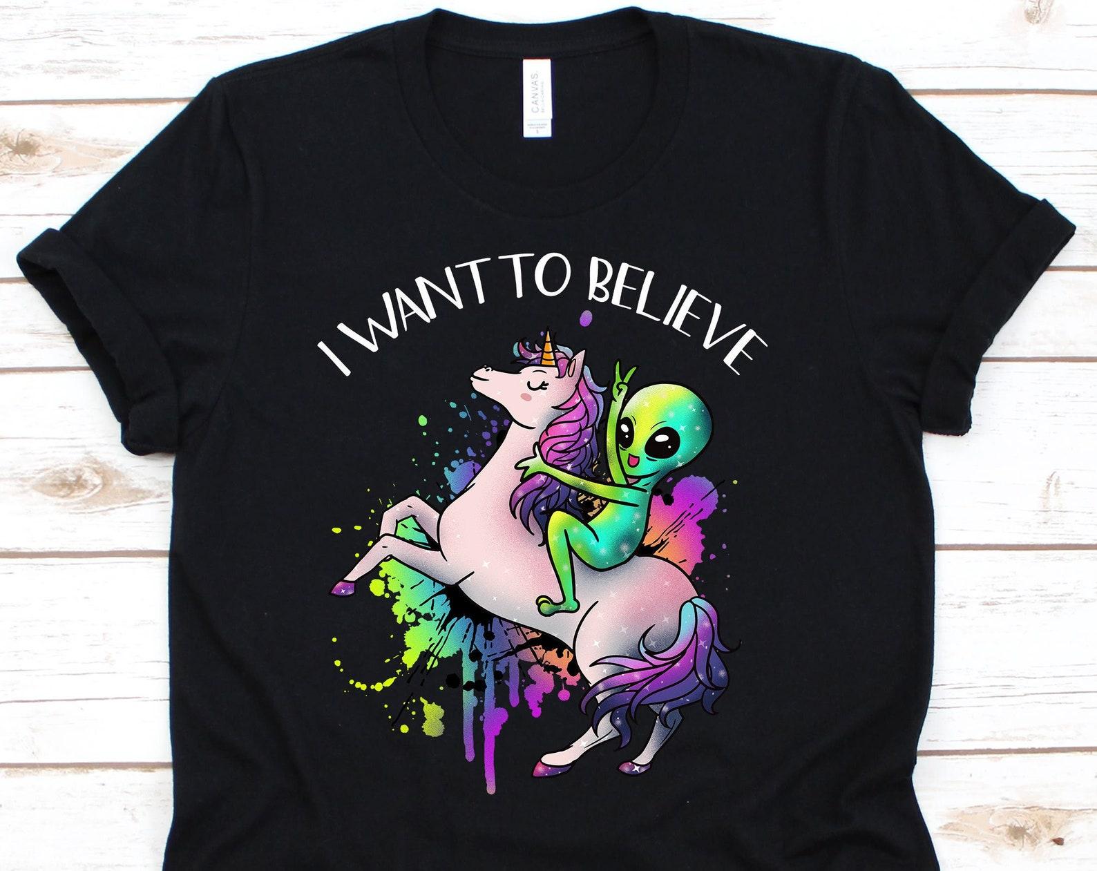 I Want To Believe Shirt, Alien Face, Alien Costume, Alien Shirt, Sci-Fi, UFO, Extraterrestrial Gift, Unicorn Shirt, Unicorn Gifts S