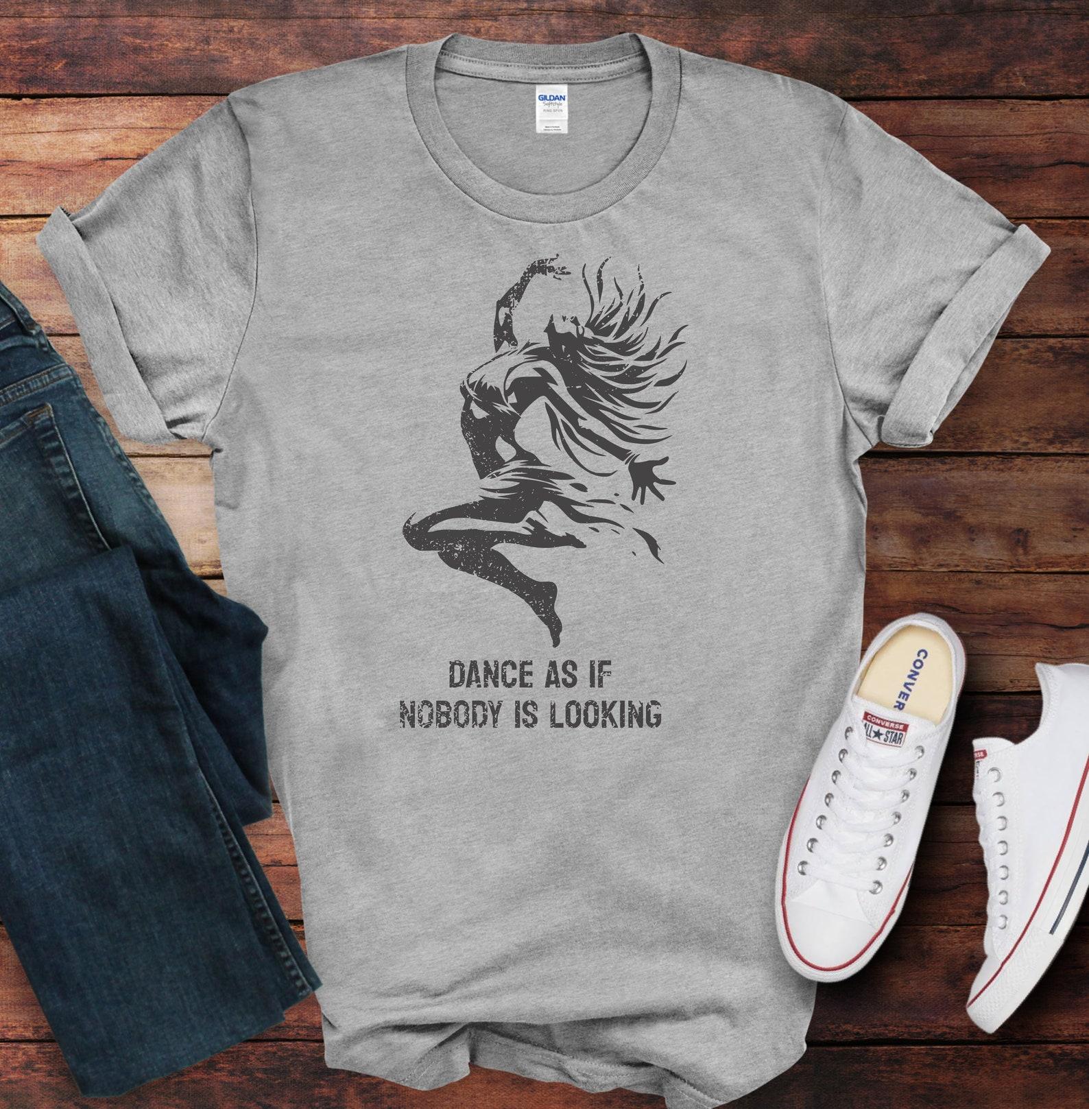 Dance Like No One s Watching Tee/ Unleash Your Wild Side/ Unisex Softstyle T-Shirt L