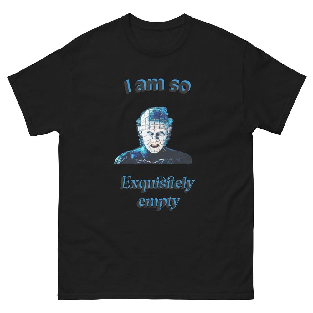 

Hellraiser T-shirt I am So Exquisitely Empty Pinhead Quote | Men s Tee 4XL