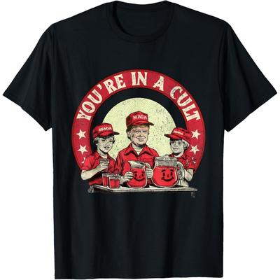You're In A Cult Funny T-Shirt