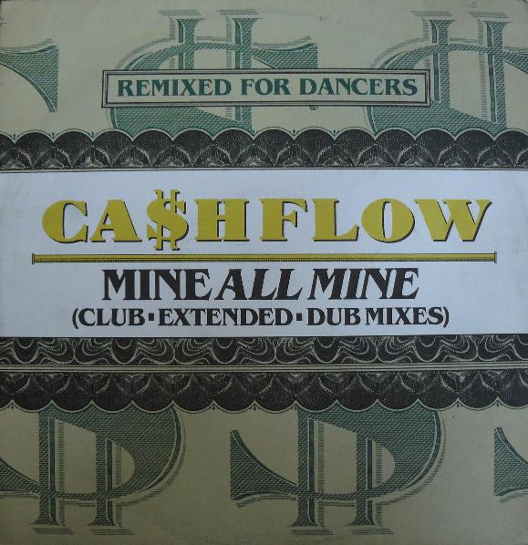 

12inch Record CA$HFLOW - Mine All Mine (Remixes) JABXR30 Club 1986 UK Dance & Electronica Used
