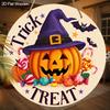 Halloween Wooden Sign with Wizard Pumpkin Pattern - Unique Figurine Ornaments with Trick or Treat - Ideal for Front Door, Farm, Porch Decor