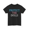 Schütze die Puppen | Trans-Solidarität T-Shirt