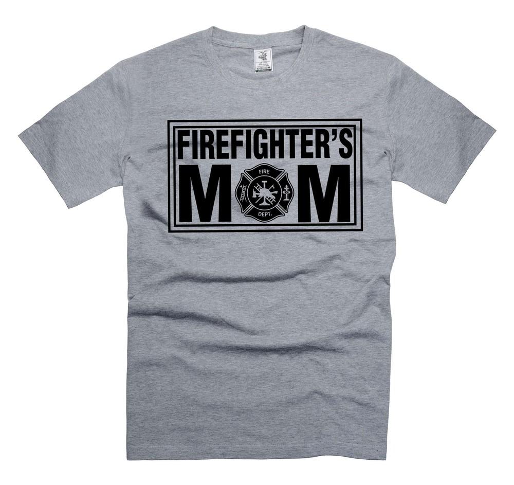 Firefighter s Mom Shirt Mother s Day Firefighter Shirts Gift From Firefighter Unisex T-Shirt XL