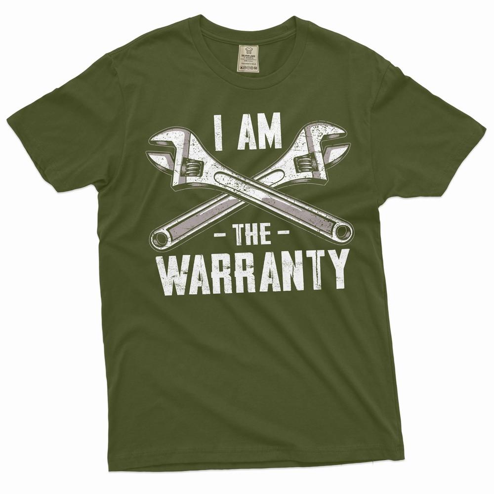 Men s Funny I am the Warranty T-shirt Father s day Dad Grandpa Papa mechanic Tee Unisex T-Shirt M