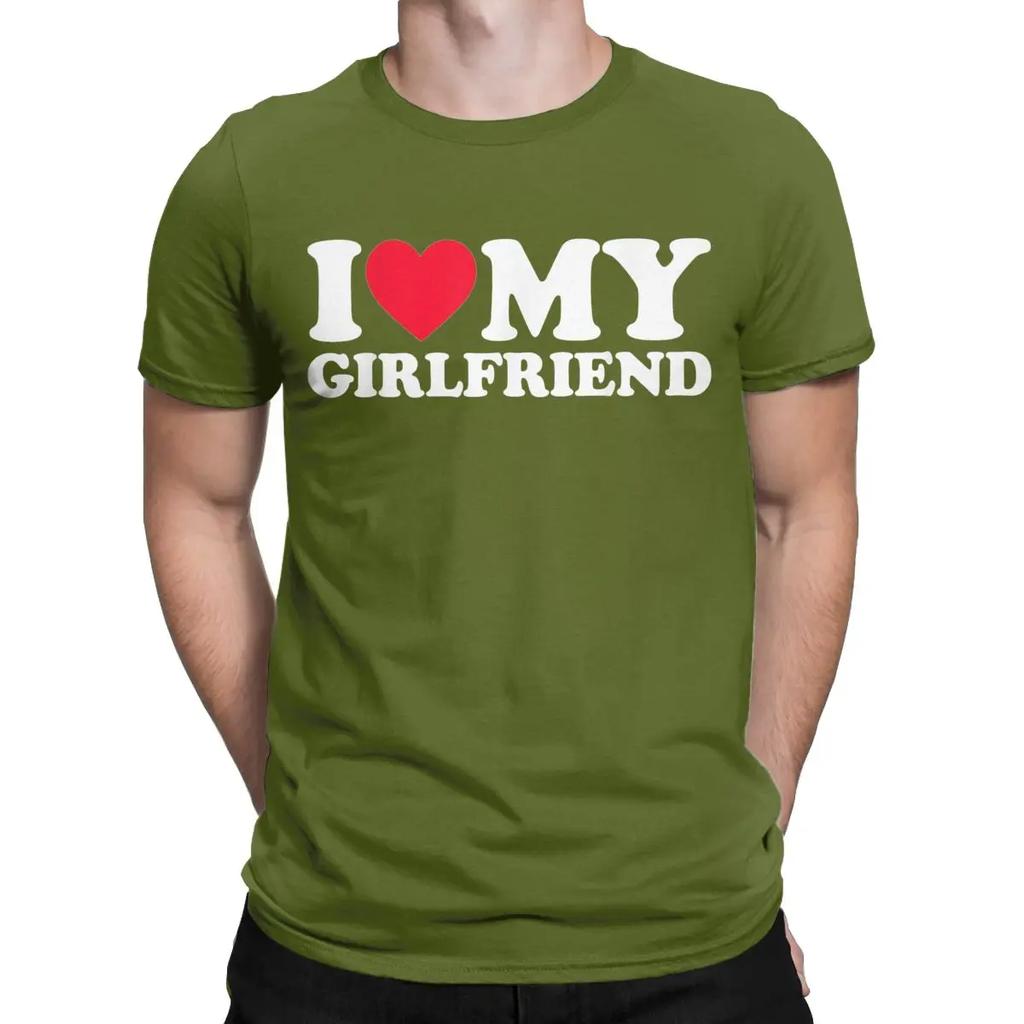 I Love My Girlfriend I Heart GF T Shirt for Men 100% Cotton Cool T-Shirt Round Collar Tee Shirt Short Sleeve Clothing New