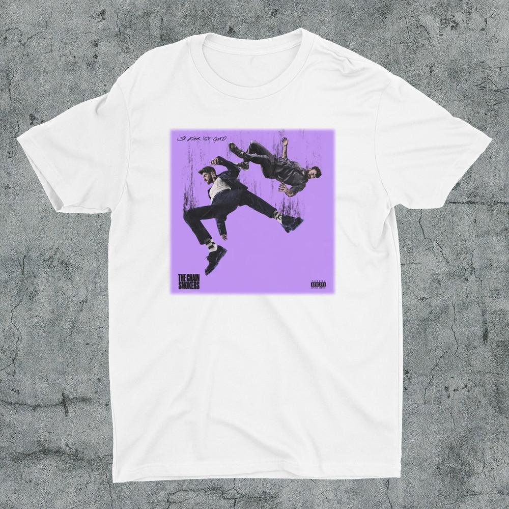 The Chainsmokers So Far So Good Album T Shirt Full Size S to 5XL Unisex T-Shirt XXXXL