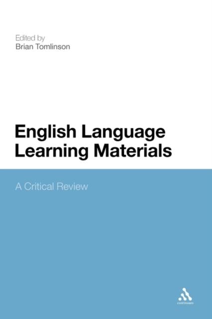 The English Language Learning Materials : A Critical Review Book