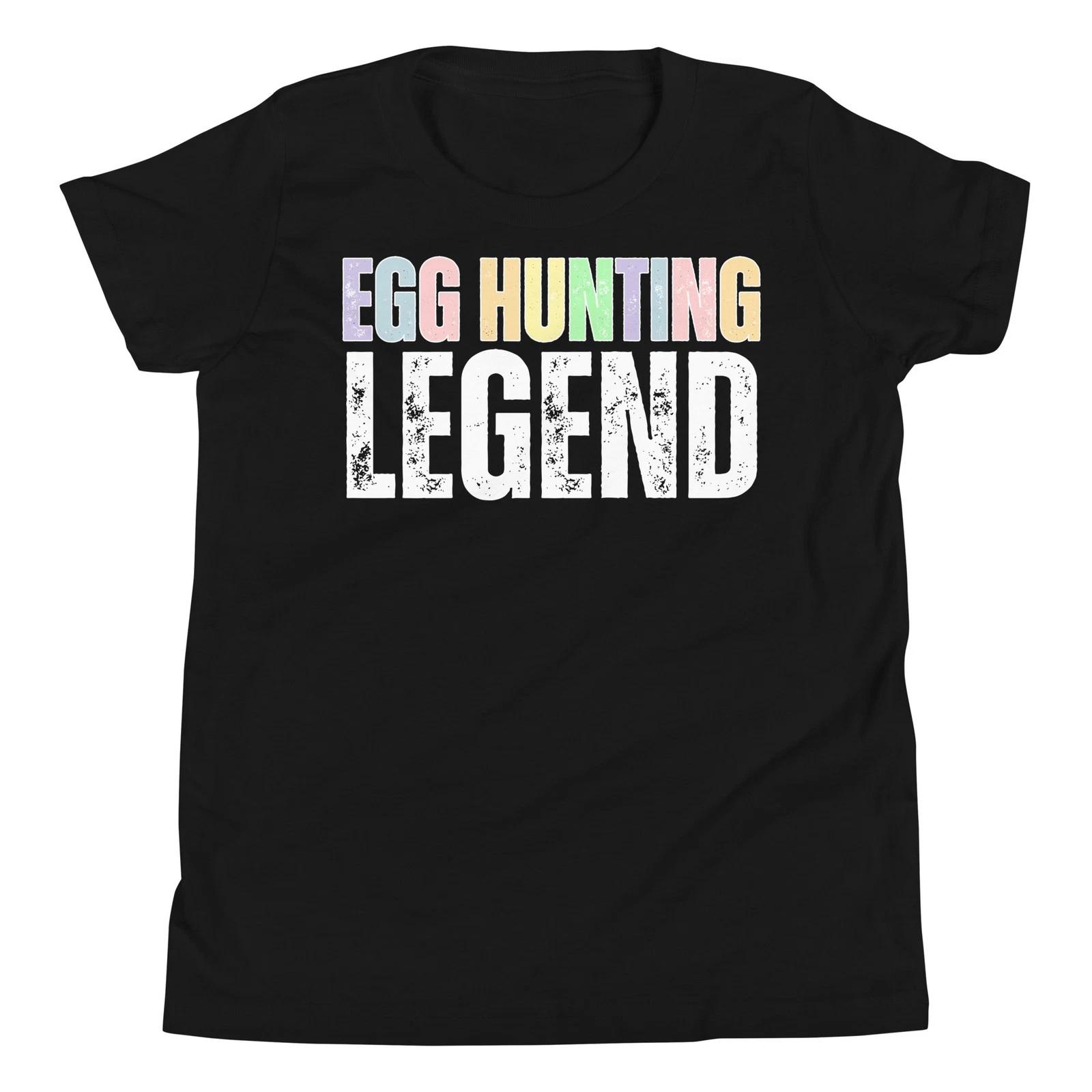 Egg Hunting Legend Funny Sunday Easter Day Matching Youth T-Shirt 160