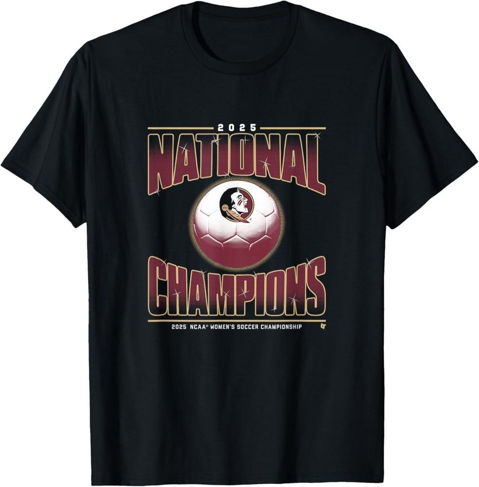 FSU Women s Soccer - 2025 National Champions - Florida State T-Shirt Unisex T-Shirt XXXXL