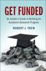 The Get Funded: An Insider's Guide To Building An Academic Research Program Book